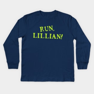 Run, Lillian! Kids Long Sleeve T-Shirt